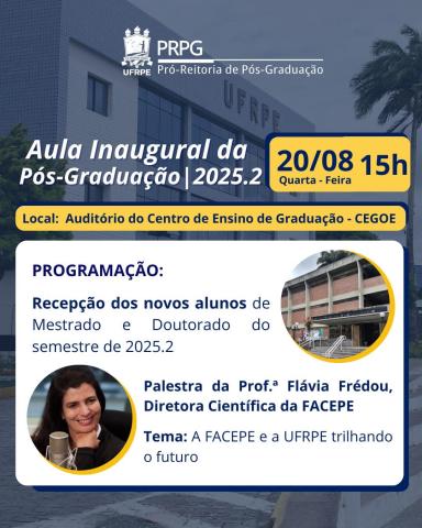 OPENING CLASS OF UFRPE GRADUATE PROGRAMS 2025.2
